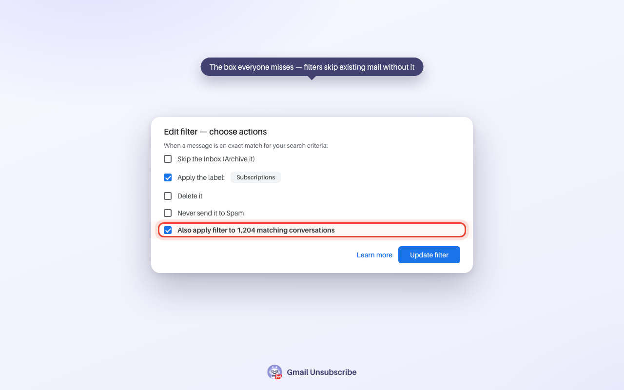Illustration of Gmail's edit-filter actions with the option to also apply the filter to matching conversations checked and highlighted